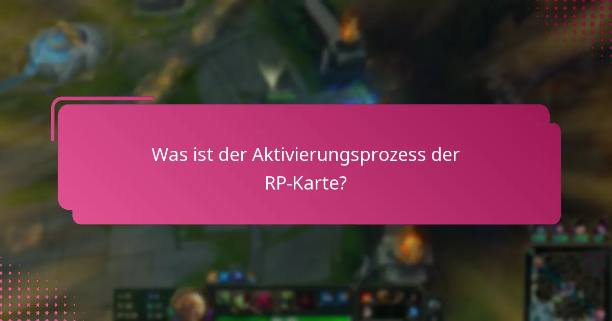 Wie aktiviere ich meine RP-Karte Schritt für Schritt?