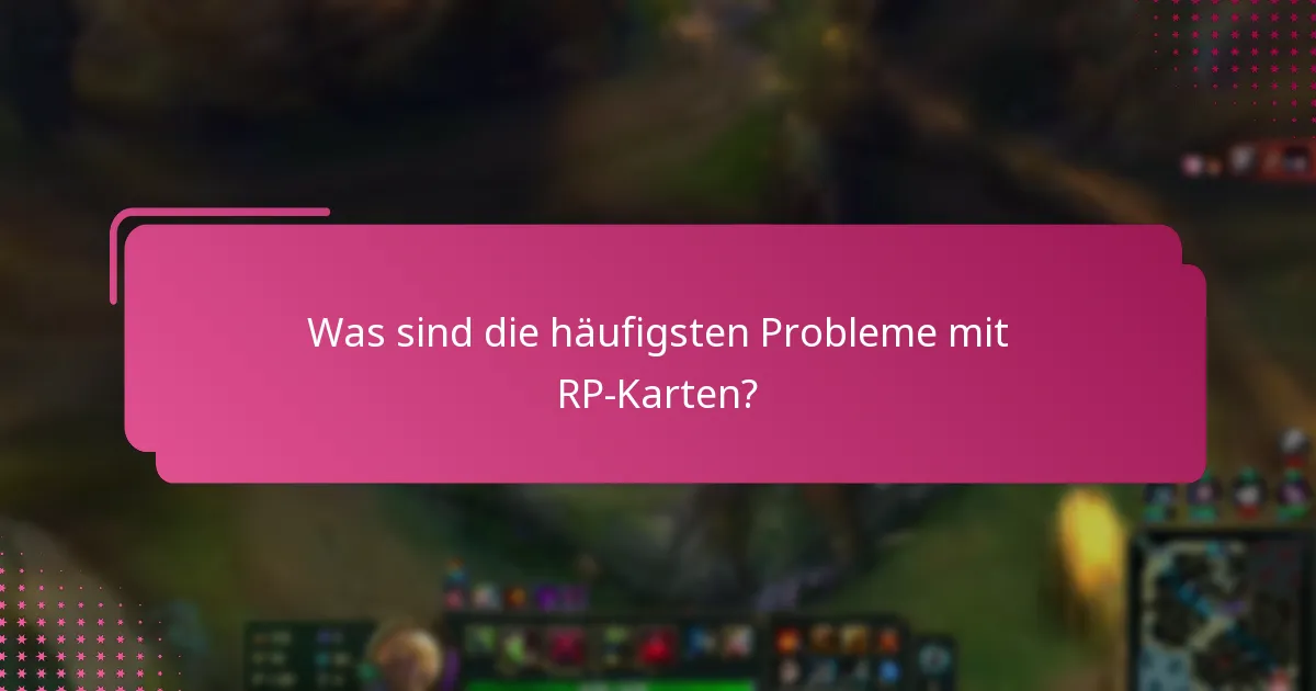 Wie kann ich Probleme mit RP-Karten beheben?