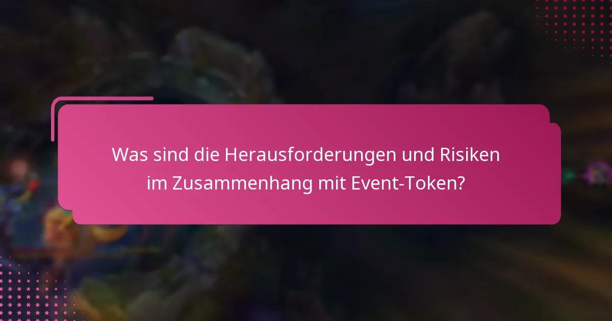 Was sind einige bemerkenswerte vergangene Veranstaltungen, die Event-Token genutzt haben?