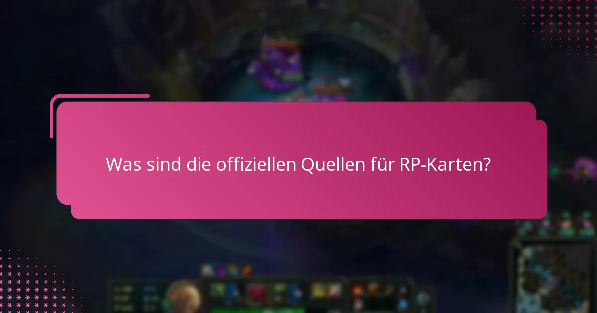 Wo kann ich RP-Karten finden?