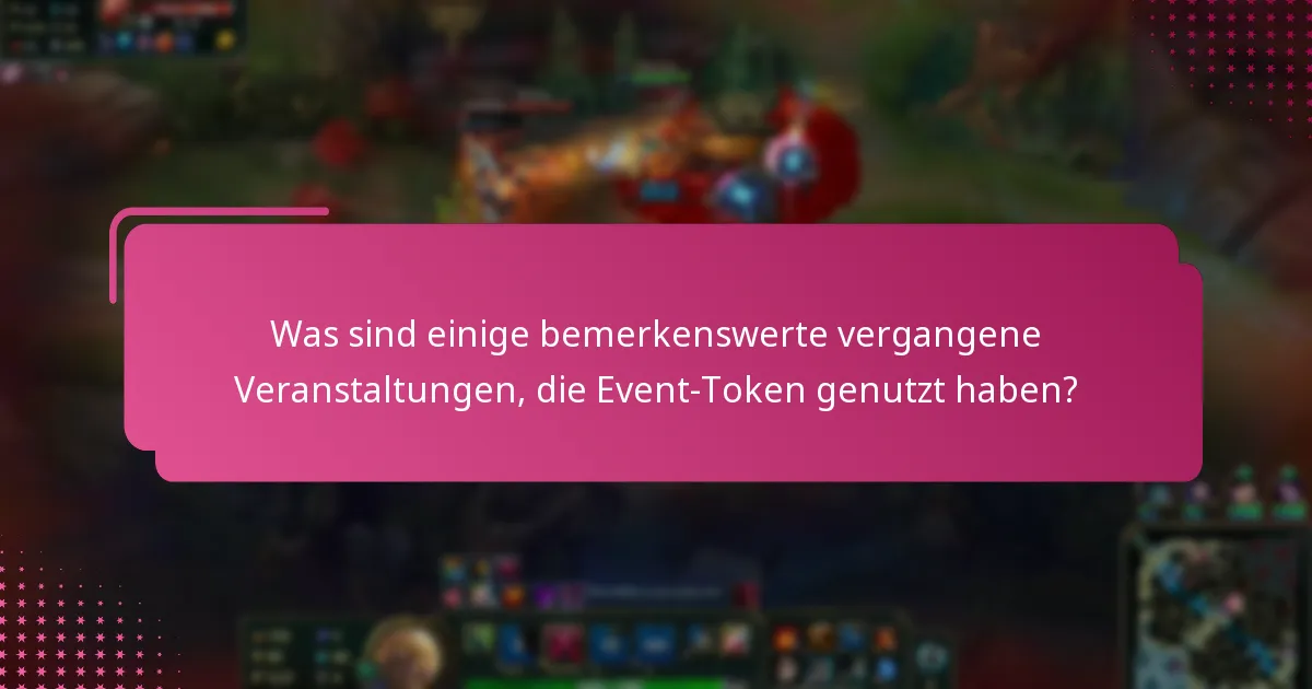Welche Event-Token haben in der Gemeinschaft Anerkennung gefunden?