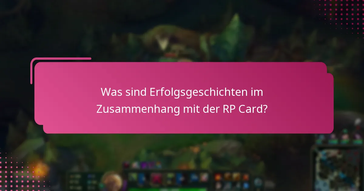 Welche Vorschläge können die RP Card-Erfahrung verbessern?