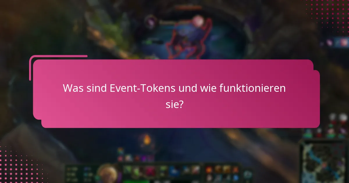 Welchen exklusiven Zugang kann man mit Event-Tokens erhalten?