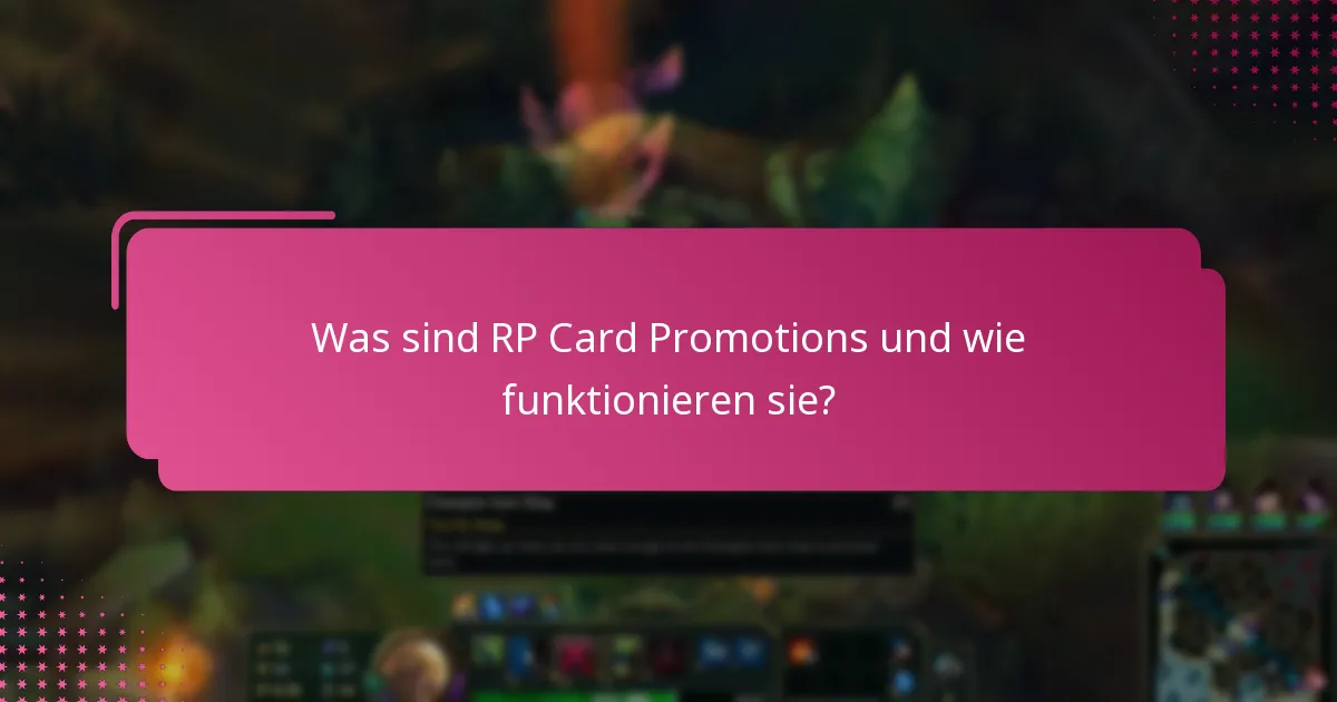Welche besonderen Ereignisse lösen zusätzliche RP Card Promotions aus?