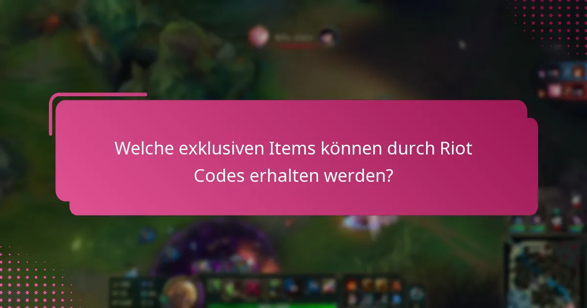 Wie vergleichen sich Riot Code Rewards mit Standard-Items?