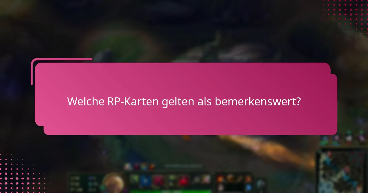 Wie beeinflussen vergangene Aktionen die aktuellen RP-Kartenentscheidungen?