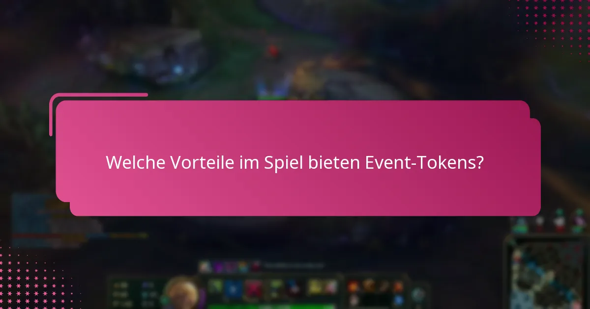Was sind die zeitlich begrenzten Angebote, die mit Event-Tokens verbunden sind?