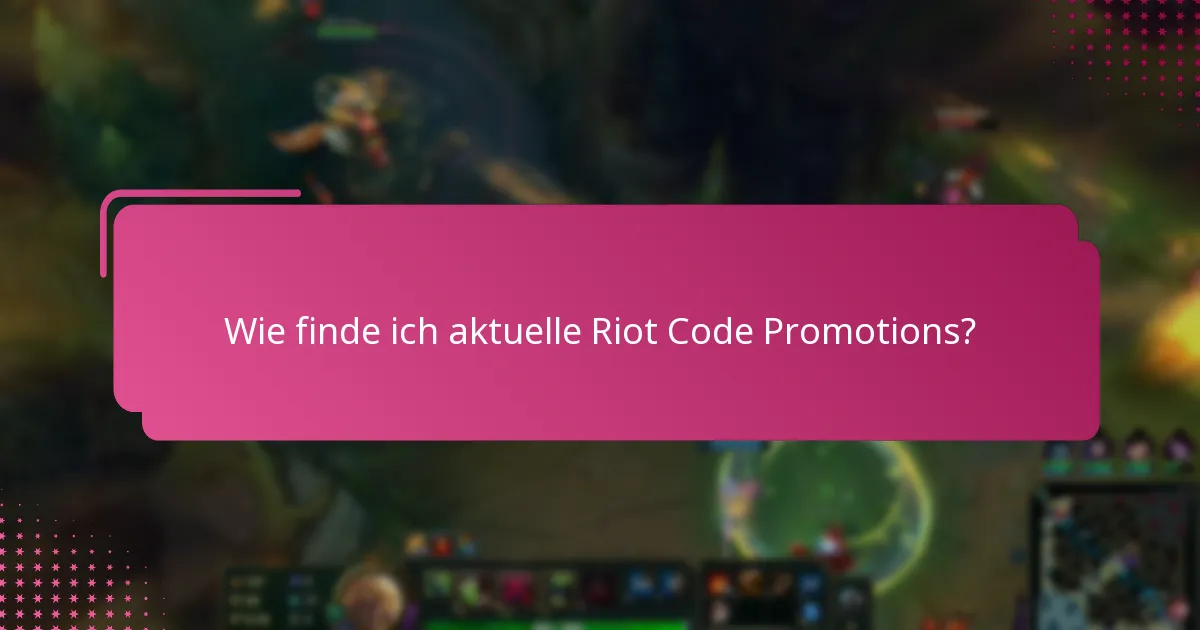Wie vergleichen sich Riot Code Promotions mit anderen Gaming-Aktionen?