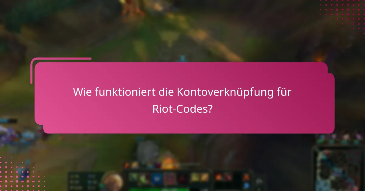 Was sollte ich über Sicherheit und Riot-Codes wissen?