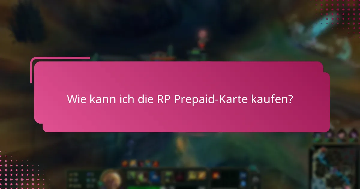Wo kann ich die RP Prepaid-Karte in Einzelhandelsgeschäften kaufen?
