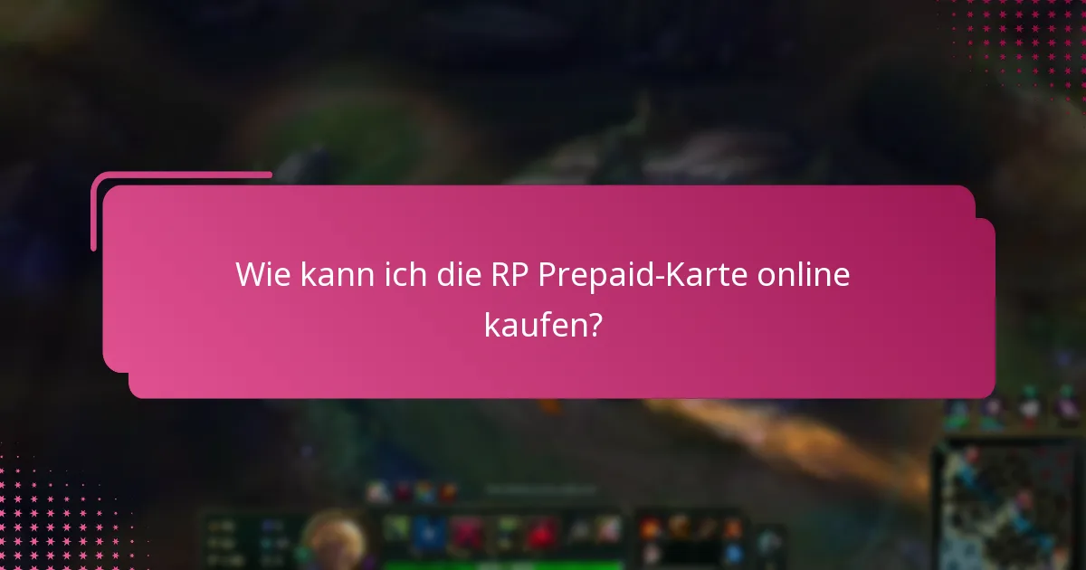 Wie kann ich die RP Prepaid-Karte online kaufen?